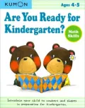 Are You Ready for Kindergarten?: Math Skills, Ages 4-5