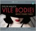 Vile Bodies
