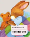 Time for Bed: A Baby Bunny Board Book