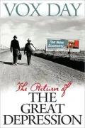 The Return of The Great Depression