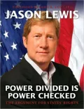 Power Divided Is Power Checked: The Argument for States’ Rights