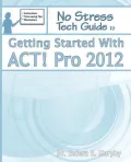 Getting Started with ACT! Pro 2012