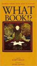 What Book: Buddha Poems from Beat to Hiphop