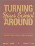 Turning Your School Around: A Self-Guided Audit for School Improvement