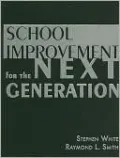School Improvement for the Next Generation