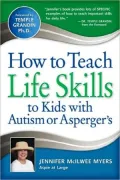 How to Teach Life Skills to Kids With Autism or Asperger’s