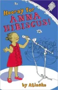 Hooray for Anna Hibiscus! (Anna Hibiscus Series #2)