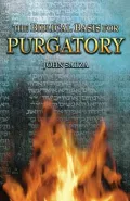 The Biblical Basis of Purgatory