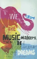 We Are the Music-Makers
