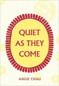 Quiet As They Come
