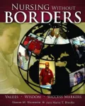 Nursing Without Borders: Values, Wisdom, Success Markers