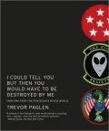 I Could Tell You But Then You Would Have to Be Destroyed By Me: Emblems from the Pentagon's Black World