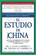 El Estudio de China: Efectos Asombrosos en la Dieta, La Perdida de Peso y La Salud a Largo Plazo