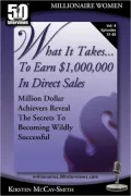 What It Takes... to Earn $1,000,000 in Direct Sales - Volume 4