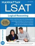 Manhattan LSAT Logical Reasoning Strategy Guide, 3rd Edition