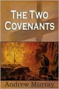 The Two Covenants