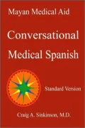 Conversational Medical Spanish