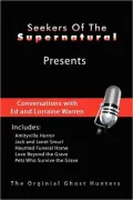Conversations with Ed and Lorraine Warren