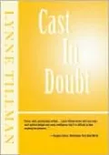 Cast in Doubt