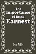 The Importance of Being Earnest