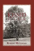 Kissed By A Tree (Paperback)