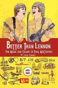 Better Than Lennon, The Music and Talent of Paul McCartney