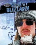 Blitzed by a Blizzard!