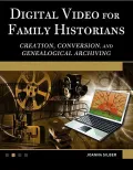 Digital Video for Family Historians