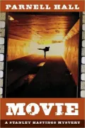 Movie (Stanley Hastings Mystery #10)