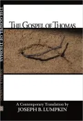 The Gospel of Thomas:A Contemporary Translation
