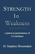 Strength in Weakness