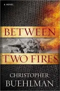 Between Two Fires