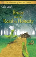 Bruce and the Road to Honesty