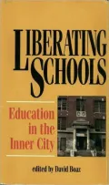 Liberating Schools: Education in the Inner City