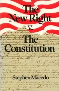 The New Right v. the Constitution