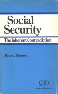 Social Security: The Inherent Contradiction