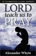 Lord Teach Us To Pray