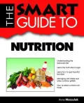 The Smart Guide to Nutrition