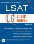 Manhattan LSAT Logic Games Strategy Guide, 4th Edition