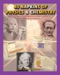 40 Napkins of Physics and Chemistry