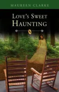 Love's Sweet Haunting