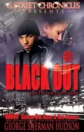 Black Out (G Street Chronicles Presents The Lights Series)