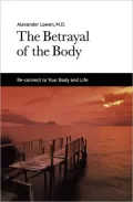 The Betrayal of the Body
