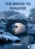 The Bridge to Paradise