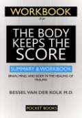 WORKBOOK For The Body Keeps the Score