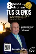 8 Pasos Para Alcanzar Tus Sueños