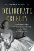 Deliberate Cruelty
