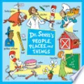 Dr. Seuss's People, Places, and Things by Dr. Seuss — book cover
