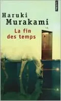 La fin des temps (Hard-Boiled Wonderland and the End of the World)