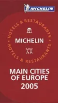 Michelin Guide Europe 2005